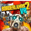 BORDERLANDS 2 VR PS5 2 Borderlands 2 VR PS5