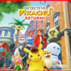 DETECTIVE PIKACHU RETURNS NINTENDO SWITCH 2 DETECTIVE PIKACHU RETURNS NINTENDO